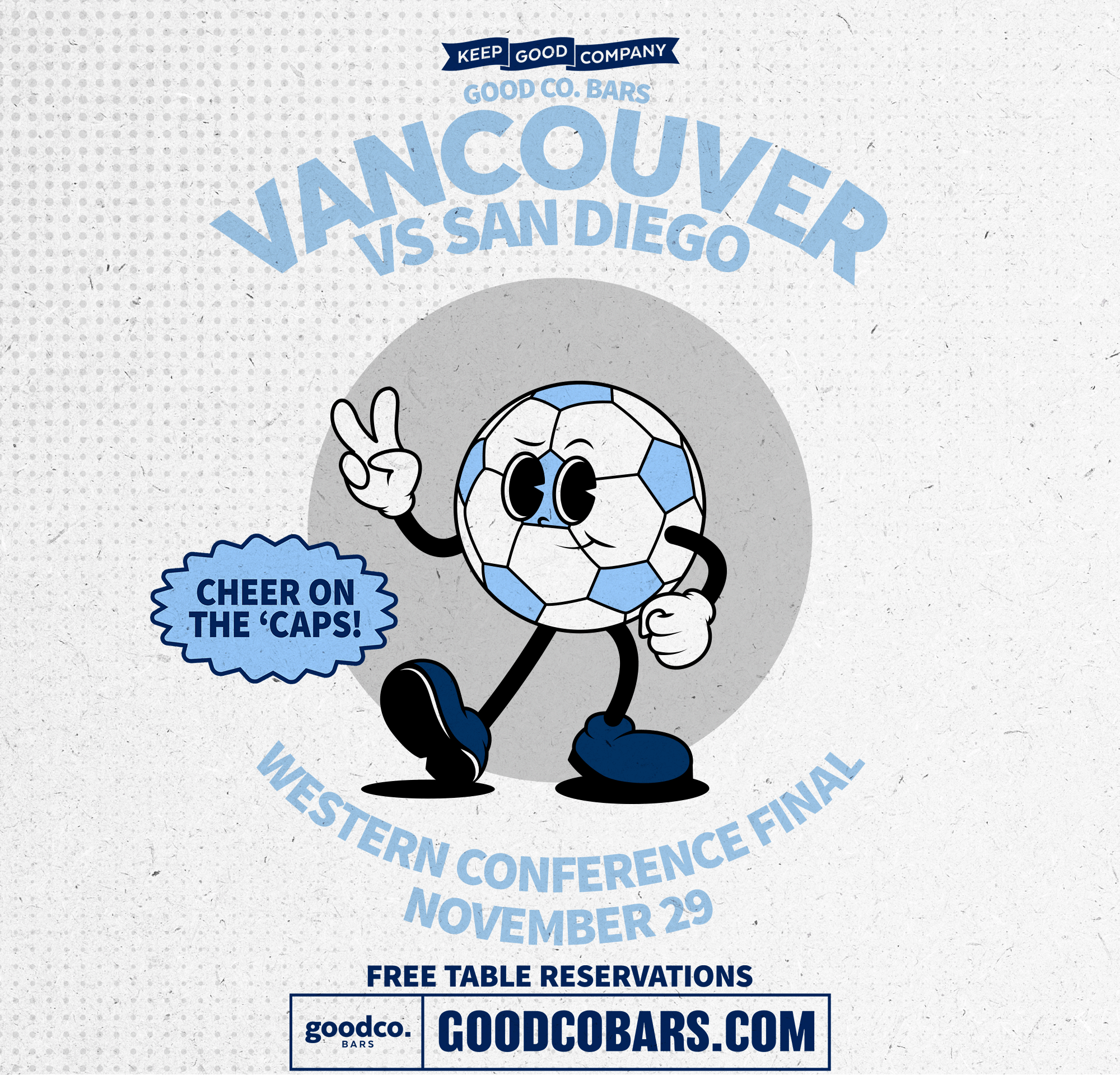 Vancouver Whitecaps vs San Diego FC MLS Western Conference Watch Party At Good Co. Bars Granville, Kitsilano, Main Street & Steveston!