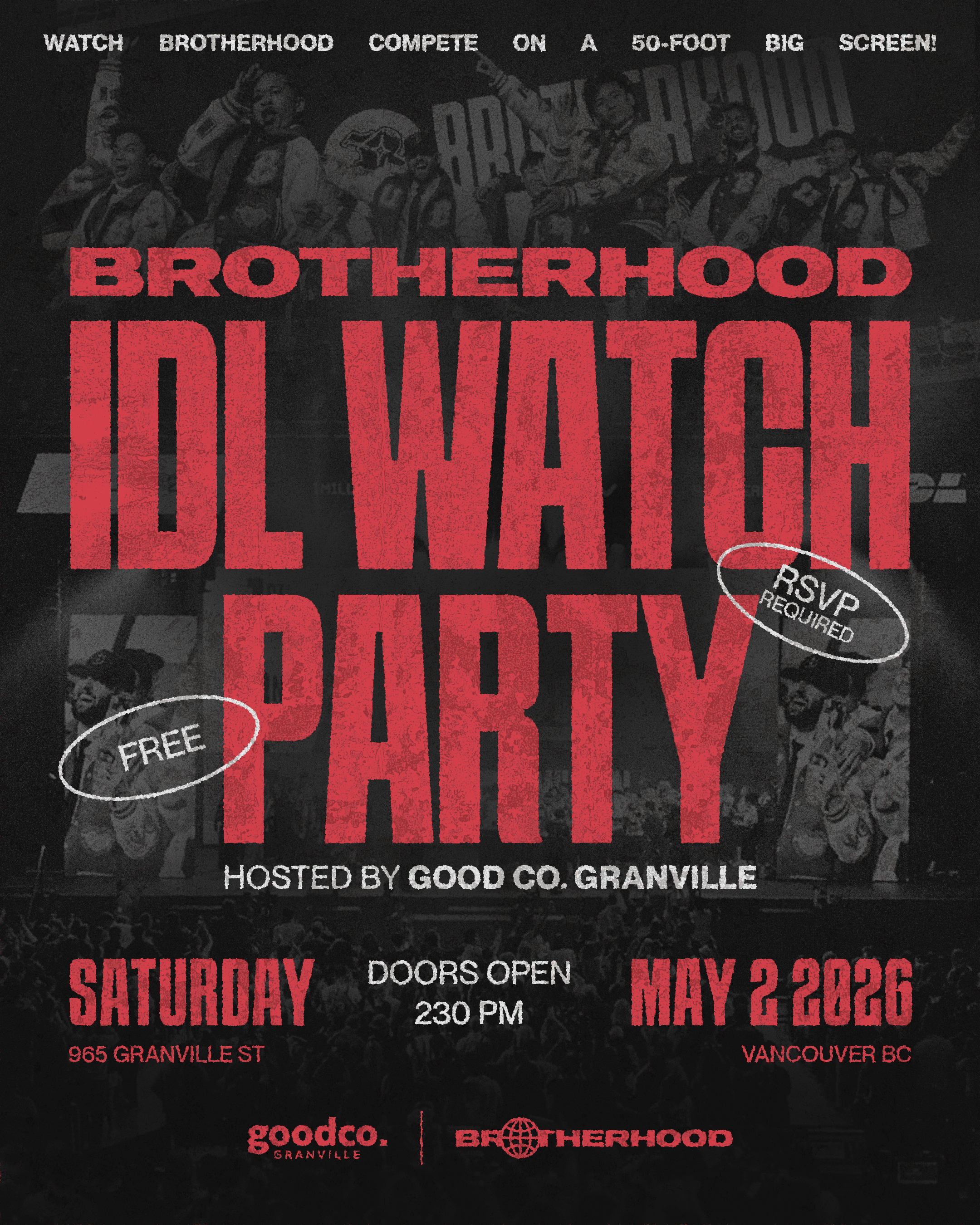 Studio North Presents: Brotherhood IDL Watch Party